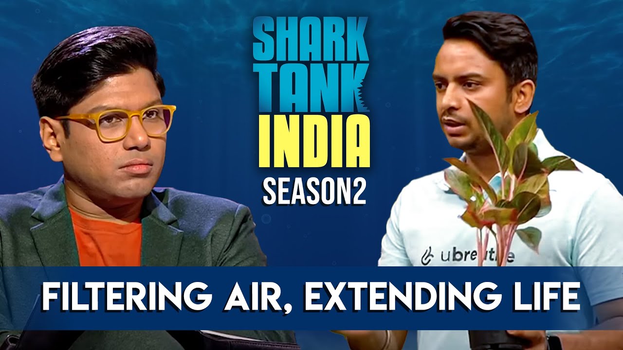 Ubreathe: Air Purification | Shark Tank India S2