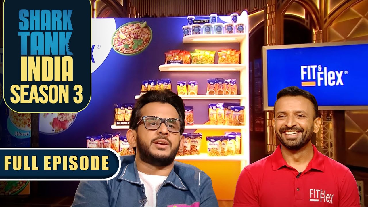 Fit and Flex: Fitness Snacks | Shark Tank India S3